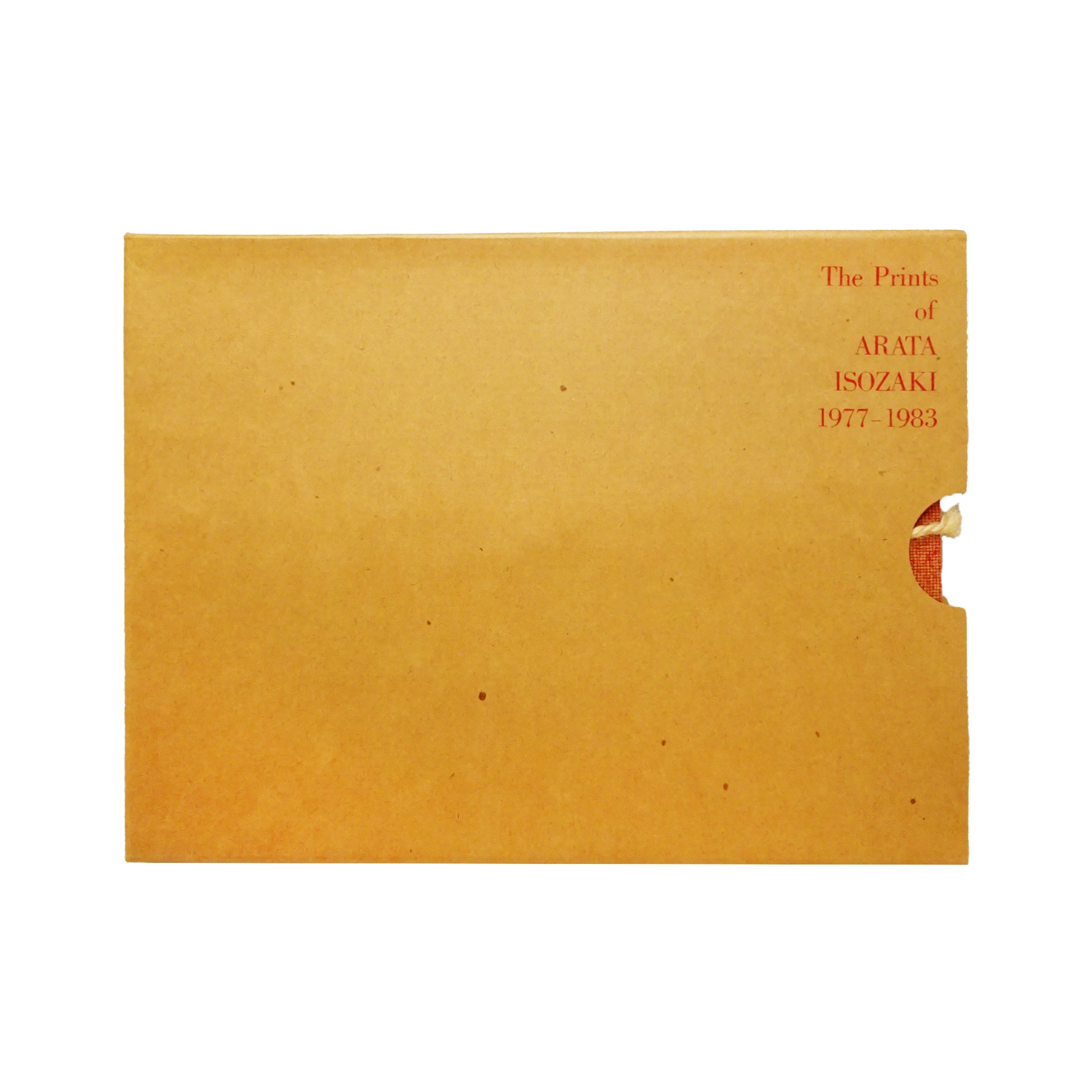 The Print of Arata Isozaki 1977-1983　磯崎新 磯崎新 The Prints of Arata Isozaki 特装限定版 / 磯崎新